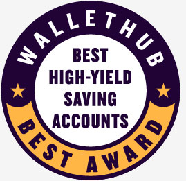 Wallet Hub Best Hight Yield Savings Account award